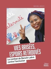 Vies brisées, espoirs retrouvés : Le combat de Benoît-Labre contre l'exclusion