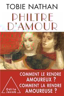 Philtre d'amour - comment le rendre amoureux ? comment la rendre amoureuse