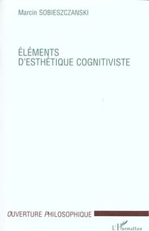 Elements d'esthetique cognitiviste