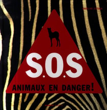Sos animaux en danger !