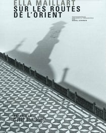 Sur les routes de l'orient
