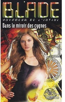 Blade t.187 - dans le miroir des cygnes