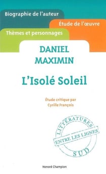 L'isolé soleil, de daniel maximin