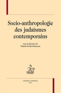Socio-anthropologie des judaïsmes contemporains