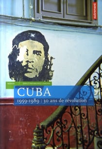 REVUE MONDE Tome 35 : Cuba 1959-1989 : 30 ans de révolution