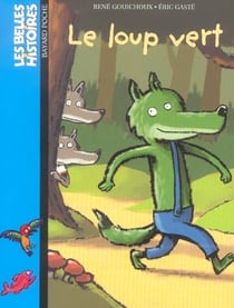 Le loup vert