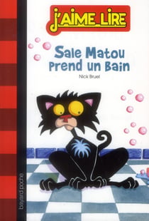 J'aime lire t.247 - sale matou prend un bain