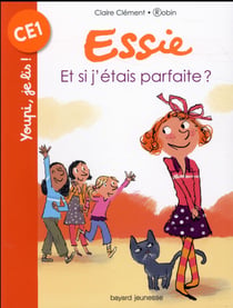 Essie t.10 - et si j'étais parfaite ?