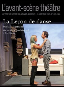 Revue L'Avant-scène théâtre n.1429 : la leçon de danse