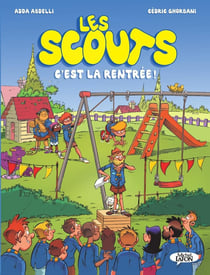 Les scouts Tome 2 : c'est la rentrée !
