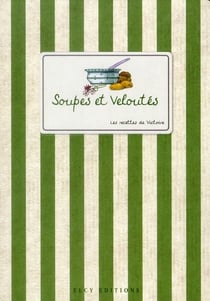 Soupes et veloutés
