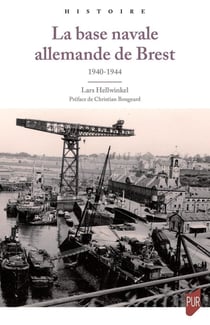 La base navale allemande de Brest