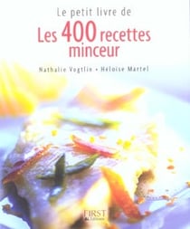 Pt liv de - 400 recettes minceur (les)