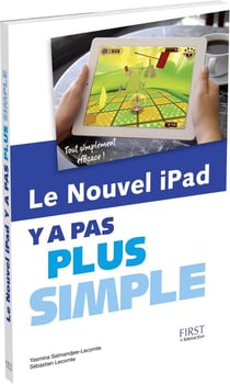 Y A PAS PLUS SIMPLE : le nouvel iPad