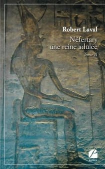 Néfertary une reine adulée Tome 2
