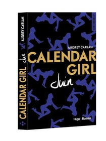 Calendar girl Tome 6 : juin
