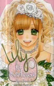 Lily la menteuse Tome 10