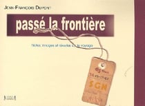 Passé la frontière