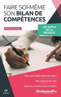Faire soi-même son bilan de compétences (13e édition)