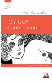 Toy boy et autres leurres