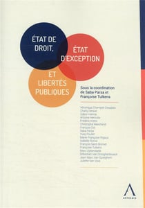 État de droit, état d'exception et libertés publiques