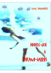 Double-jeu à roland-garros