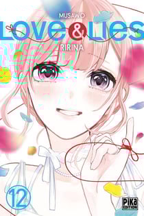 Love & lies Tome 12 : Ririna