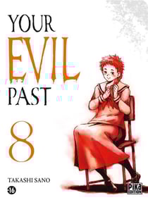 Your evil past Tome 8