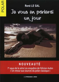 JE VOUS EN PARLERAI UN JOUR