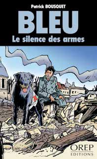 Bleu - le silence des armes
