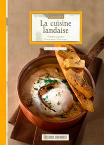 Connaître la cuisine landaise