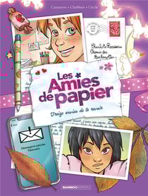 Les amies de papier Tome 3 : treize envies de te revoir