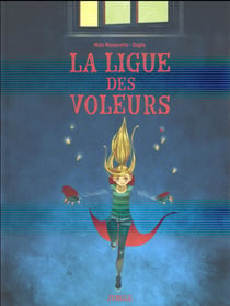 La Ligue Des Voleurs