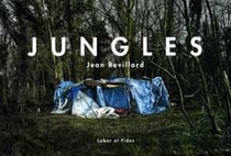 Jungles - abris de fortune aux abords de la manche