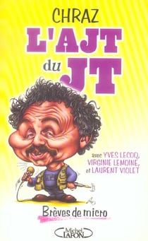 L'ajt du jt - breves de micro