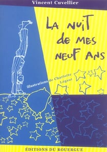 La nuit de mes neuf ans