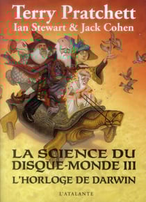La science du Disque-monde Tome 3 : l'horloge de Darwin