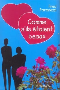 Comme s'ils etaient beaux