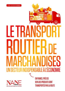 Le transport routier de marchandises