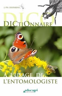 Dictionnaire à l'usage de l'entomologiste