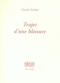 Trajet d'une blessure