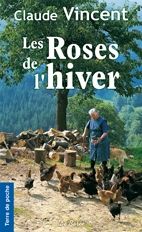 Roses de l'hiver (les)