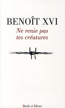 Ne renie pas ta créeature