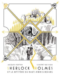 Sherlock Holmes et le mystère du Haut-Koenigsbourg