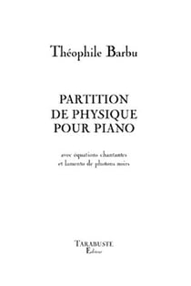 Partition de physique pour piano