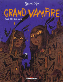 Grand Vampire Tome 4 : Quai des brunes