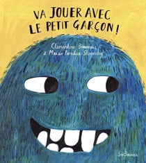 Va jouer avec le petit garcon