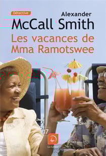 Les vacances de Mma Ramotswe