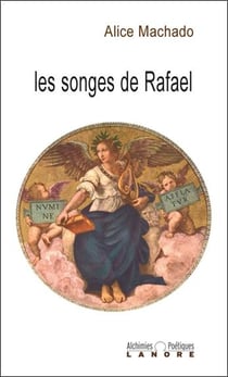 Les songes de Rafaël