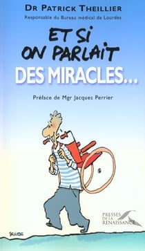 Si on parlait des miracles
